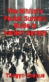 The Nihilist's Pocket Survival Guide to Modern Society (eBook, ePUB)
