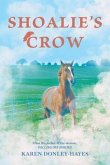 Shoalie's Crow (eBook, ePUB)