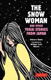 Snow Woman and Other Yokai Stories from Japan (eBook, ePUB)