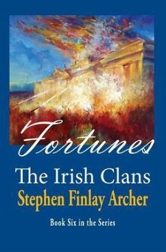 Fortunes (eBook, ePUB) - Archer, Stephen Finlay