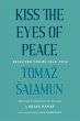 Kiss the Eyes of Peace (eBook, ePUB) - Bild 1