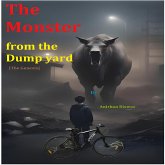 The Monster from the Dump yard (Mutation, #1) (eBook, ePUB)