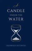 A Candle Under the Water (eBook, ePUB)