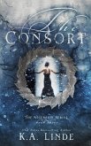 The Consort (Ascension, #3) (eBook, ePUB)