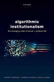 Algorithmic Institutionalism (eBook, ePUB)