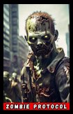 Zombie Protocol (contos, #1) (eBook, ePUB) Zombie Protocol (contos, #1) (eBook, ePUB)