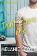 Don't Blame Me (Cloud Bay, #1) (eBook,... - Bild 1