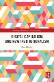 Digital Capitalism and New Institutionalism (eBook, PDF)
