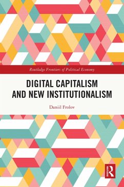 Cover Digital Capitalism and New Institutionalism (eBook, PDF)