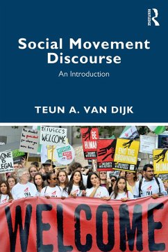 Social Movement Discourse (eBook, ePUB) - Dijk, Teun A. Van