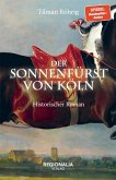 Der Sonnenfürst von Köln (eBook, ePUB)