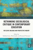 Rethinking Sociological Critique in Contemporary Education (eBook, ePUB)