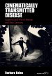 Cinematically Transmitted Disease... - Bild 1