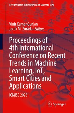 Proceedings of 4th International Conference on Recent Trends in Machine Learning, IoT, Smart Cities and Applications