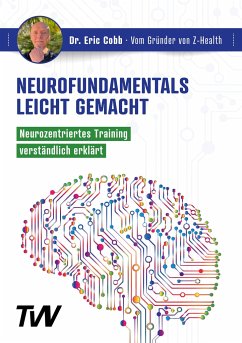 Neurofundamentals leicht gemacht - Cobb, Dr. Eric