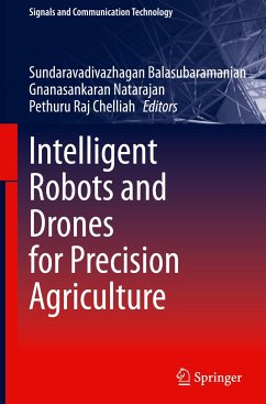 Intelligent Robots and Drones for Precision Agriculture