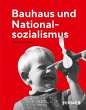 Bauhaus und Nationalsozialismus - Bild 1