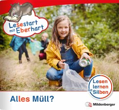 Lesestart mit Eberhart: Alles Müll? - Drecktrah, Stefanie;Brandau, Nicole