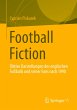 Football Fiction - Bild 1