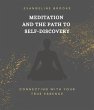 Meditation and the Path to... - Bild 1