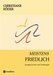 MEISTENS FRIEDLICH (eBook, ePUB) - Bild 1