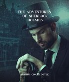 The Adventures of Sherlock Holmes (Annotated) (eBook, ePUB)
