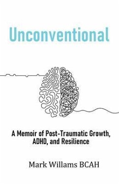 Unconventional (eBook, ePUB) - Williams, Mark