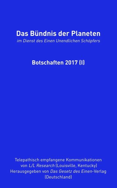 Das Bündnis der Planeten: Botschaften 2017 (I) (eBook, ePUB)