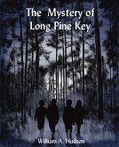 The Mystery of Long Pine Key (eBook, ePUB)