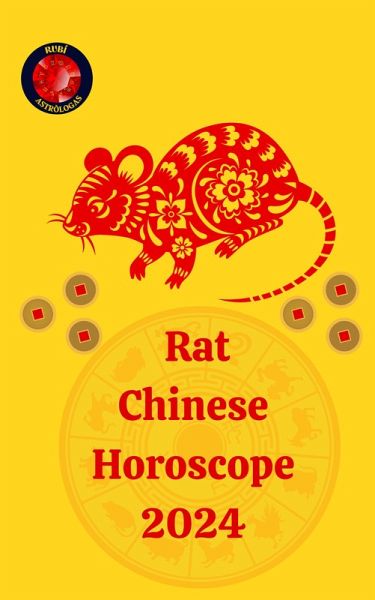Rat Chinese Horoscope 2024 (eBook, ePUB) Rat Chinese Horoscope 2024 (eBook, ePUB)