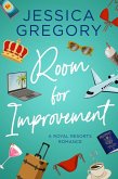 Room for Improvement (Royal Resorts, #1) (eBook, ePUB) Room for Improvement (Royal Resorts, #1) (eBook, ePUB)