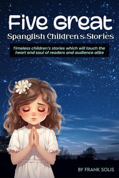 Cover Five Great Spanglish Children's Stories (eBook, ePUB)