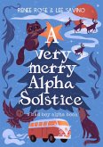 A Very Merry Alpha Solstice (Bad Boy Alphas, #12.5) (eBook, ePUB)