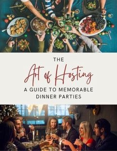 The Art of Hosting (eBook, ePUB) - Morrison, Lily