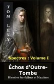 Échos d'Outre-Tombe (eBook, ePUB)