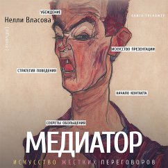 Mediator. Iskusstvo zhestkih peregovorov (MP3-Download) - Vlasova, Nelly