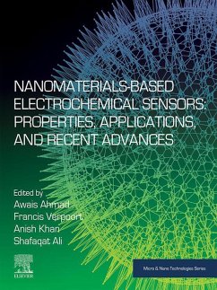 Nanomaterials-Based Electrochemical Sensors: Properties, Applications, and Recent Advances (eBook, ePUB)