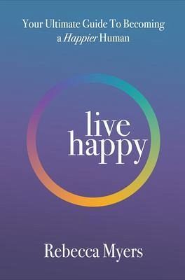 Live Happy (eBook, ePUB)