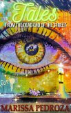 Tales from the Dead End of the Street (eBook, ePUB)