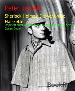 Sherlock Holmes: Die verlorene Halskette (eBook, ePUB) - Jonalik, Peter