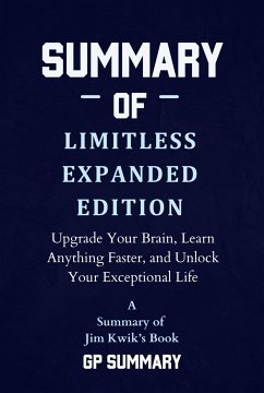 Summary of Limitless Expanded Edition by Jim Kwik (eBook, ePUB) - SUMMARY, GP