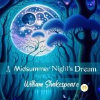 A MidSummer Night's Dream (eBook, ePUB) A MidSummer Night's Dream (eBook, ePUB)