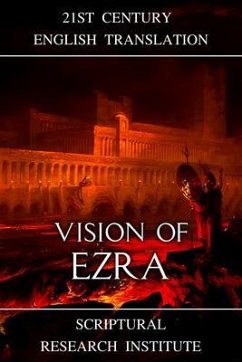 Vision of Ezra (eBook, ePUB) - Institute, Scriptural Research