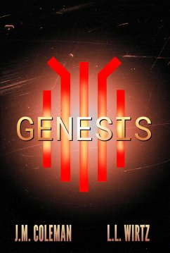 Genesis (The Lightning Arc, #1) (eBook, ePUB) - Coleman, J. M.; Wirtz, L. L.