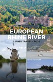 European Rhine River Cruise Travel Guide (eBook, ePUB)