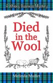 Died in the Wool (Whisky Business Mystery, #4) (eBook, ePUB) Died in the Wool (Whisky Business Mystery, #4) (eBook, ePUB)