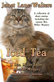 Iced Tea (Mrs. Miller Mysteries, #7) (eBook, ePUB)