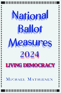 National Ballot Measures 2024 (eBook, ePUB) - Mathiesen, Michael