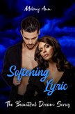 Softening Lyric (The Beautiful Dream Series, #3) (eBook, ePUB)