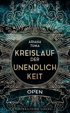 Kreislauf der Unendlichkeit - Open (eBook, ePUB) - Tuma, Ariana